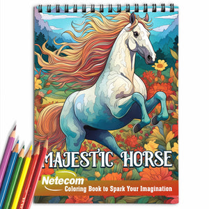 Majestic Horse Spiral Bound Coloring Book, Discover the Elegance of Horses with 30 Exquisite Coloring Pages that Showcase the Magnificent and Regal Nature of these Majestic Creatures