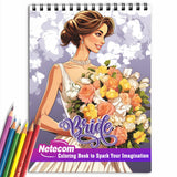 Bride Spiral Bound Coloring Book, Discover the Grace and Glamour of Brides with 30 Captivating Coloring Pages that Showcase the Splendor of Bridal Fashion and Celebrations