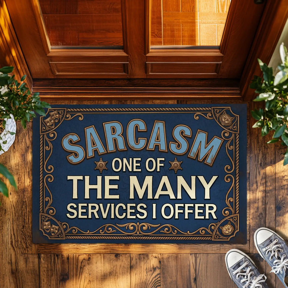 Funny Sarcasm Doormat – Vintage Snarky Welcome Mat
