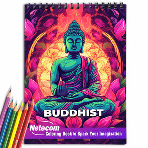 Buddhist Spiral Bound Coloring Book, Find Harmony in Coloring: 30 Meditative Pages Drawing Inspiration from Buddhist Philosophy