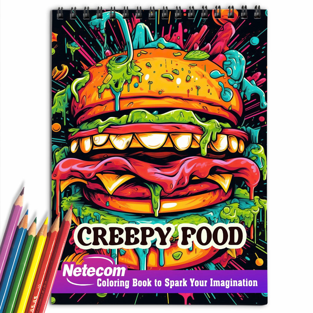 Creepy Food Spiral Bound Coloring Book, Explore 30 Intriguing Coloring Pages of Creepy Food, Combining Sinister Imagery with Culinary Curiosities