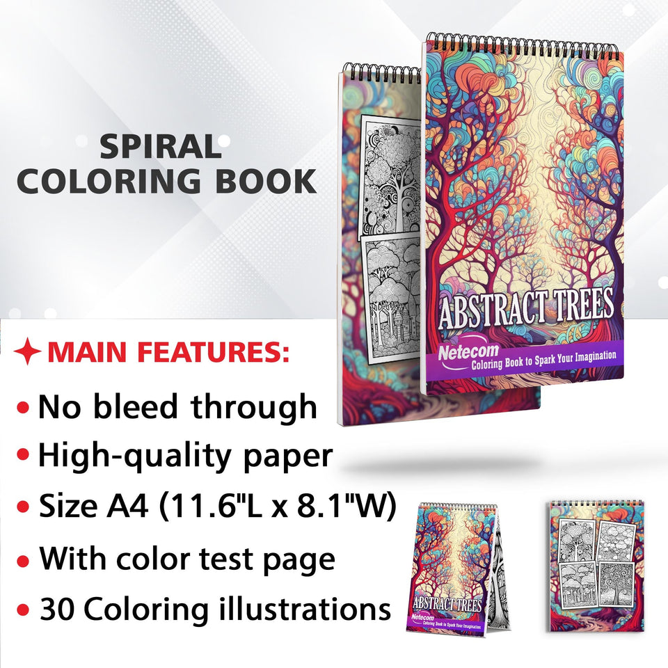 Abstract Trees Spiral Bound Coloring Book, Capture the Essence of Abstract Artistry with 30 Striking Coloring Pages for Coloring Aficionados to Bring Out the Creativity, Emotion, and Individuality of Abstract Trees