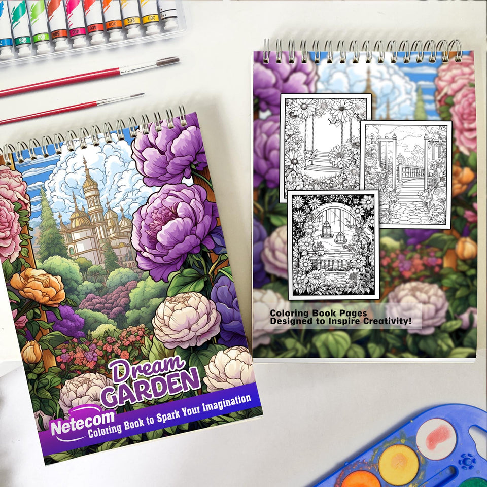 Dream Garden Spiral Bound Coloring Book, Enter the Magical Dream Garden with 30 Enchanting Coloring Pages for Nature Lovers to Unleash Their Creative Expression