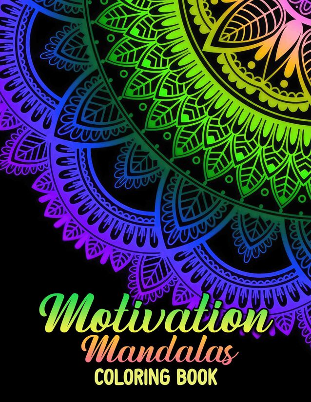 Motivation Mandalas 30 Pages Printable Coloring Book