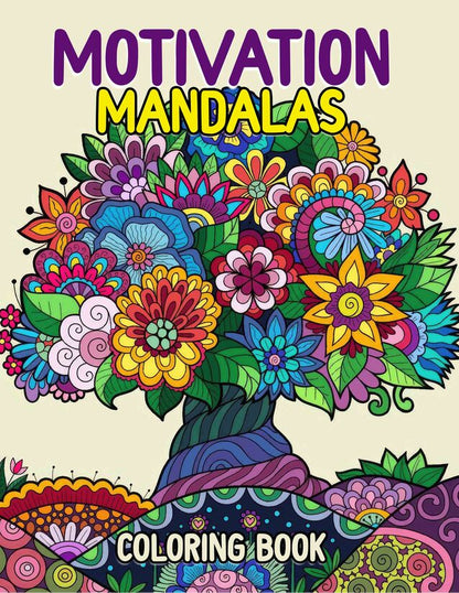 Motivation Mandalas 30 Pages Printable Coloring Book