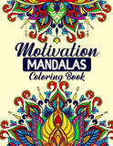 Motivation Mandalas 30 Pages Printable Coloring Book