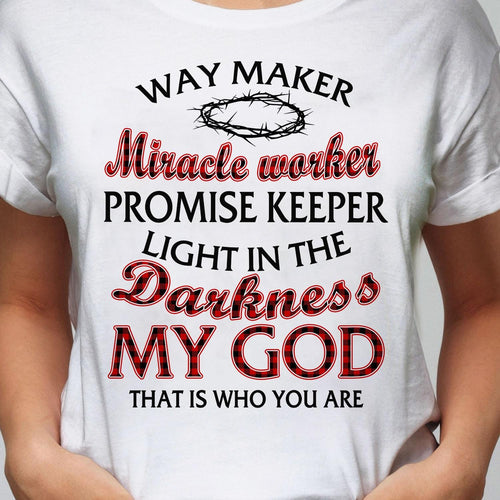 My God That is who you are - Jesus Apparel