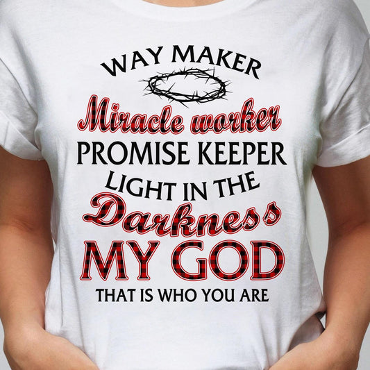 My God That is who you are - Jesus Apparel