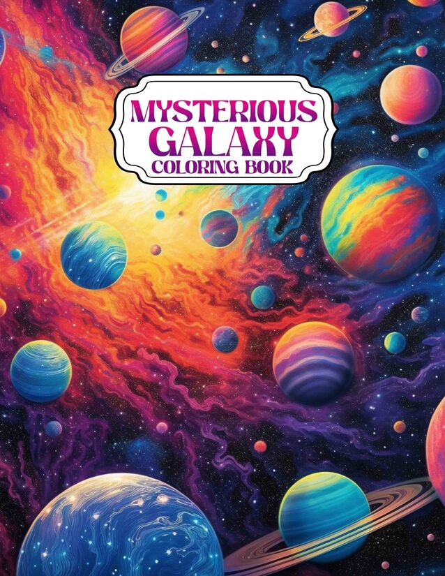 Mysterious Galaxy 30 Pages Printable Coloring Book