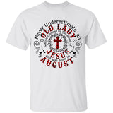 Old lady who is covered by the blood of Jesus and was born in August - Jesus Apparel