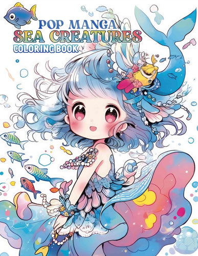 Pop Manga Sea Creatures 30 Pages Printable Coloring Book