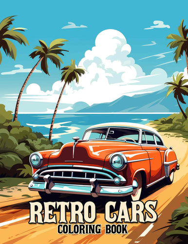 Retro Cars 30 Pages Printable Coloring Book