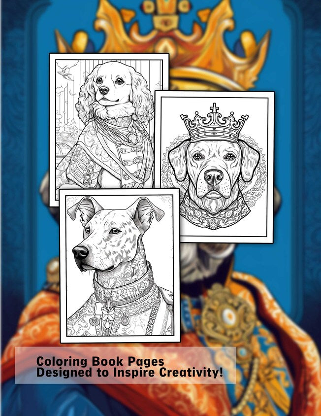 Royal Dogs 30 Pages Printable Coloring Book