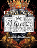 Royal Dogs 30 Pages Printable Coloring Book