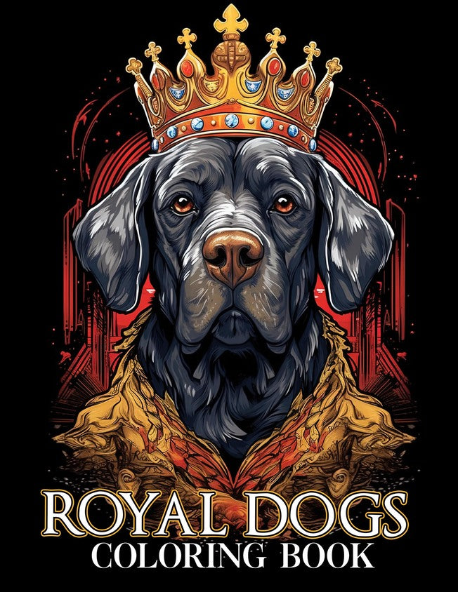 Royal Dogs 30 Pages Printable Coloring Book