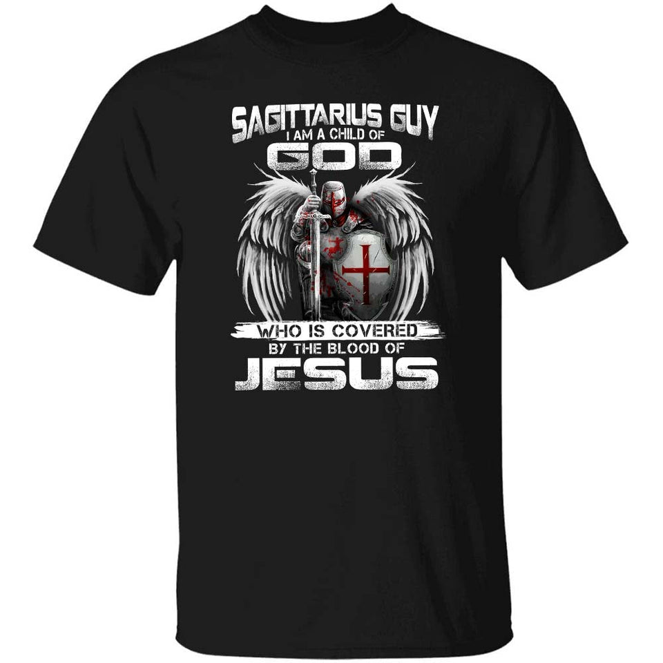 Sagittarius Guy, I am a child of God - Jesus, Knight of God, Zodiac signs Apparel
