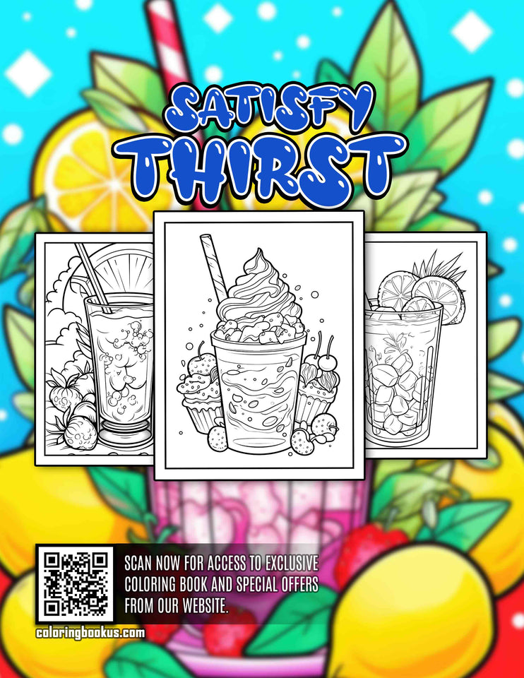 Satisfy Thirst 30 Pages Printable Coloring Book