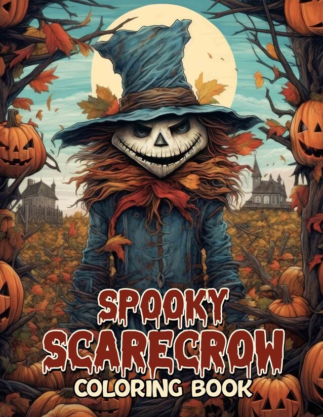 Spooky Scarecrow 30 Pages Printable Coloring Book