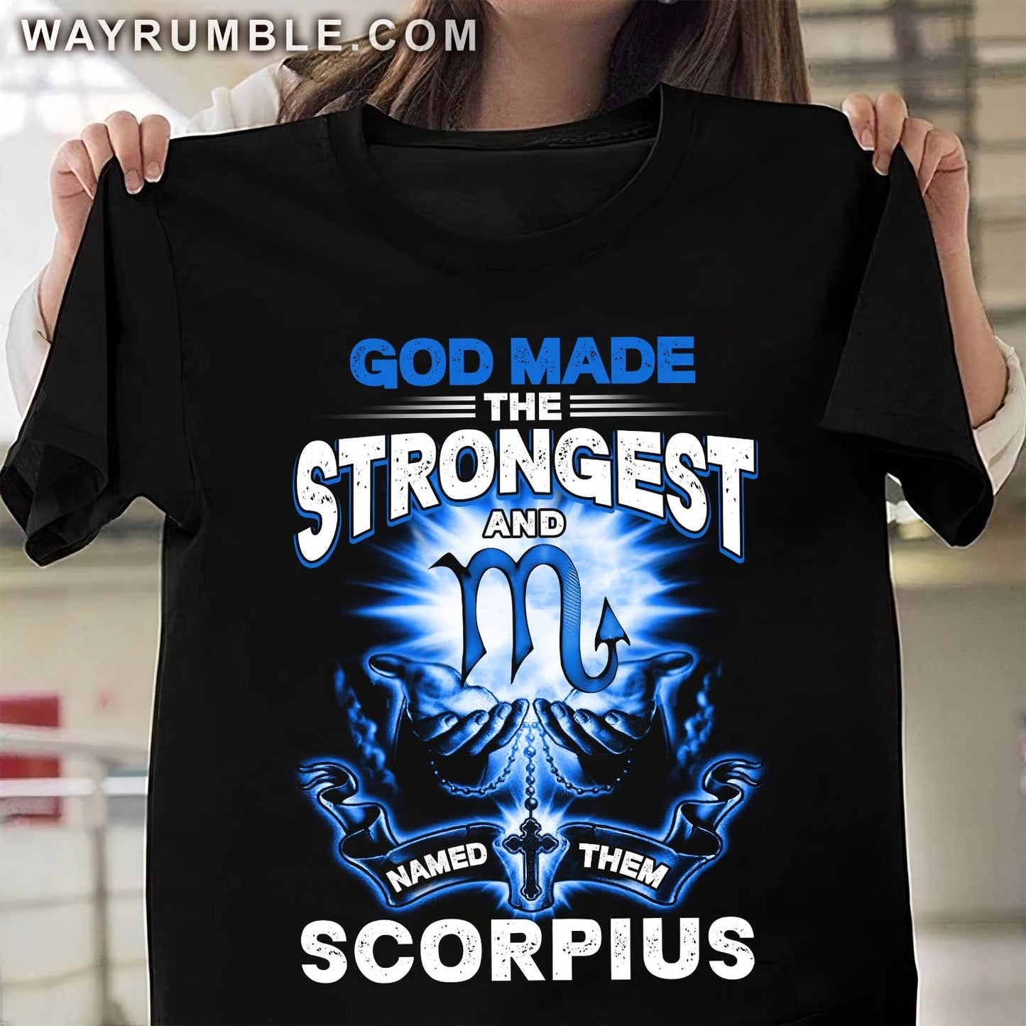 God made the strongest and named them Scorpius - Jesus, Zodiac signs Apparel