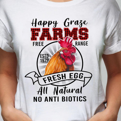 Chicken - Happy graze farms - Farm Apparel