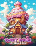 Sweet House 30 Pages Printable Coloring Book