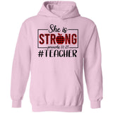 Teacher - She is Strong - Jesus Apparel