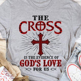 Jesus, Cross - The cross is the evidence of God's love Apparel