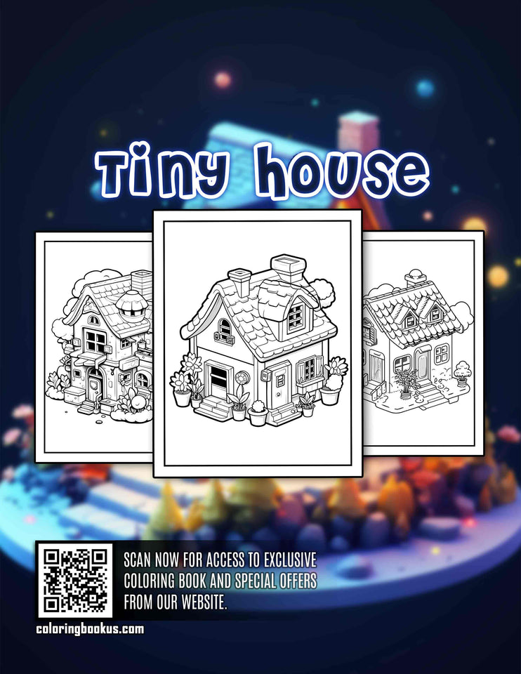 Tiny House 30 Pages Printable Coloring Book