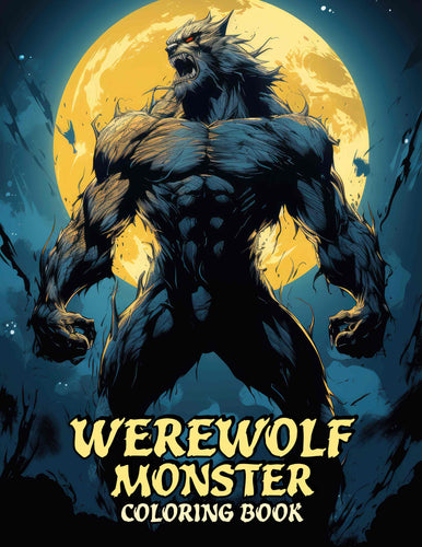 Werewolf Monster 30 Pages Printable Coloring Book