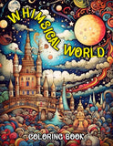 Whimsical World 30 Pages Printable Coloring Book