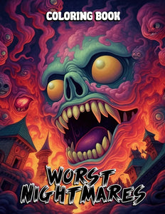 Worst Nightmares 30 Pages Printable Coloring Book