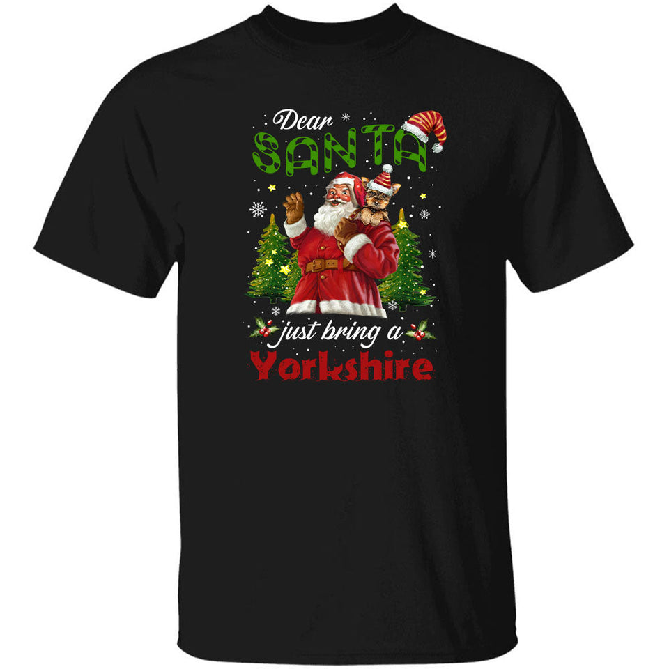 Dear Santa just bring a Yorkshire - Santa Claus, Yorkshire, Christmas Apparel
