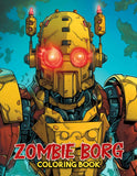 Zombie Borg 30 Pages Printable Coloring Book