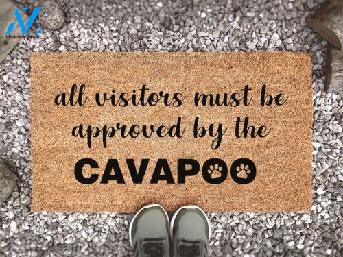 All Visitors Must Be Approved by the Cavapoo - Paw Print Dog Doormat - Animal Lover Gift