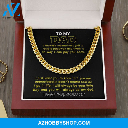 [Almost Sold Out] Dad - Jedi Teacher - Cuban Link Chain