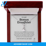 (ALMOST SOLD OUT) To My Bonus Daughter | I'd Do Anything To See You Smile | Necklace