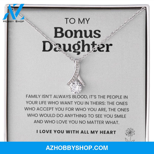 (ALMOST SOLD OUT) To My Bonus Daughter | I'd Do Anything To See You Smile | Necklace
