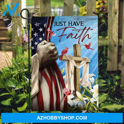 American flag, Jesus hand, Wooden cross, Just have faith - Jesus Flag