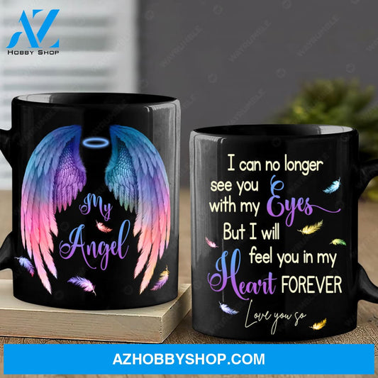 Angel wings, Colorful feathers, I will feel you in my heart forever - Couple Black Mug