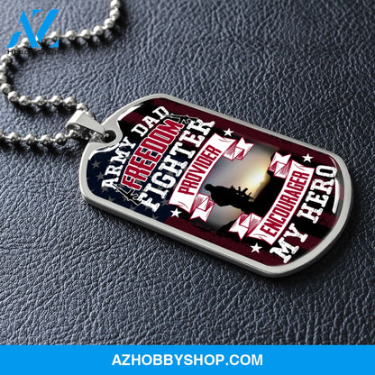 Army DAD My Hero - Graphical Dog Tag & Ball chain (steel)