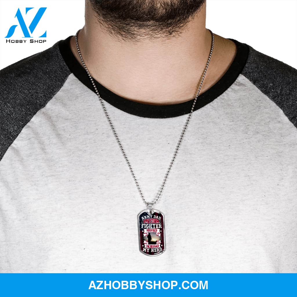 Army DAD My Hero - Graphical Dog Tag & Ball chain (steel)