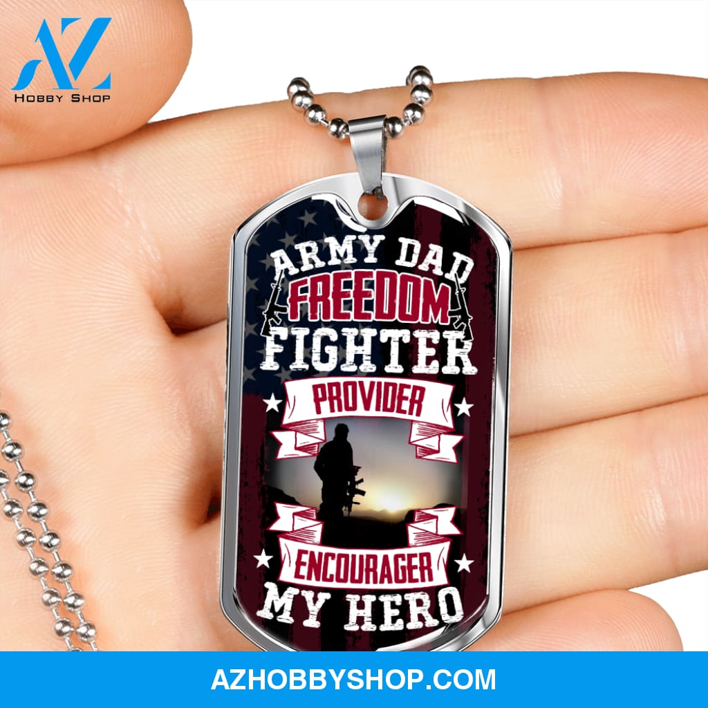Army DAD My Hero - Graphical Dog Tag & Ball chain (steel)