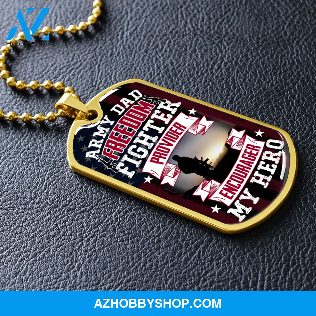 Army DAD My Hero - Graphical Dog Tag & Ball chain (steel)