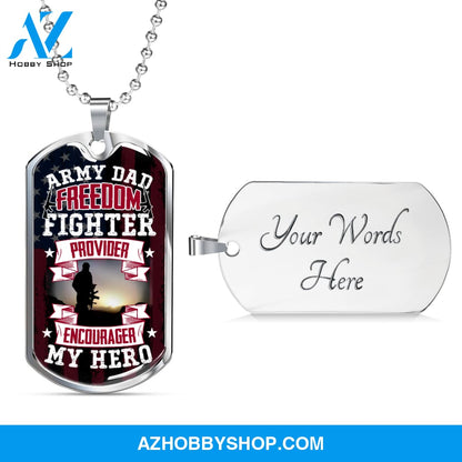 Army DAD My Hero - Graphical Dog Tag & Ball chain (steel)