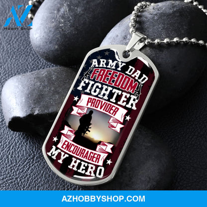 Army DAD My Hero - Graphical Dog Tag & Ball chain (steel)