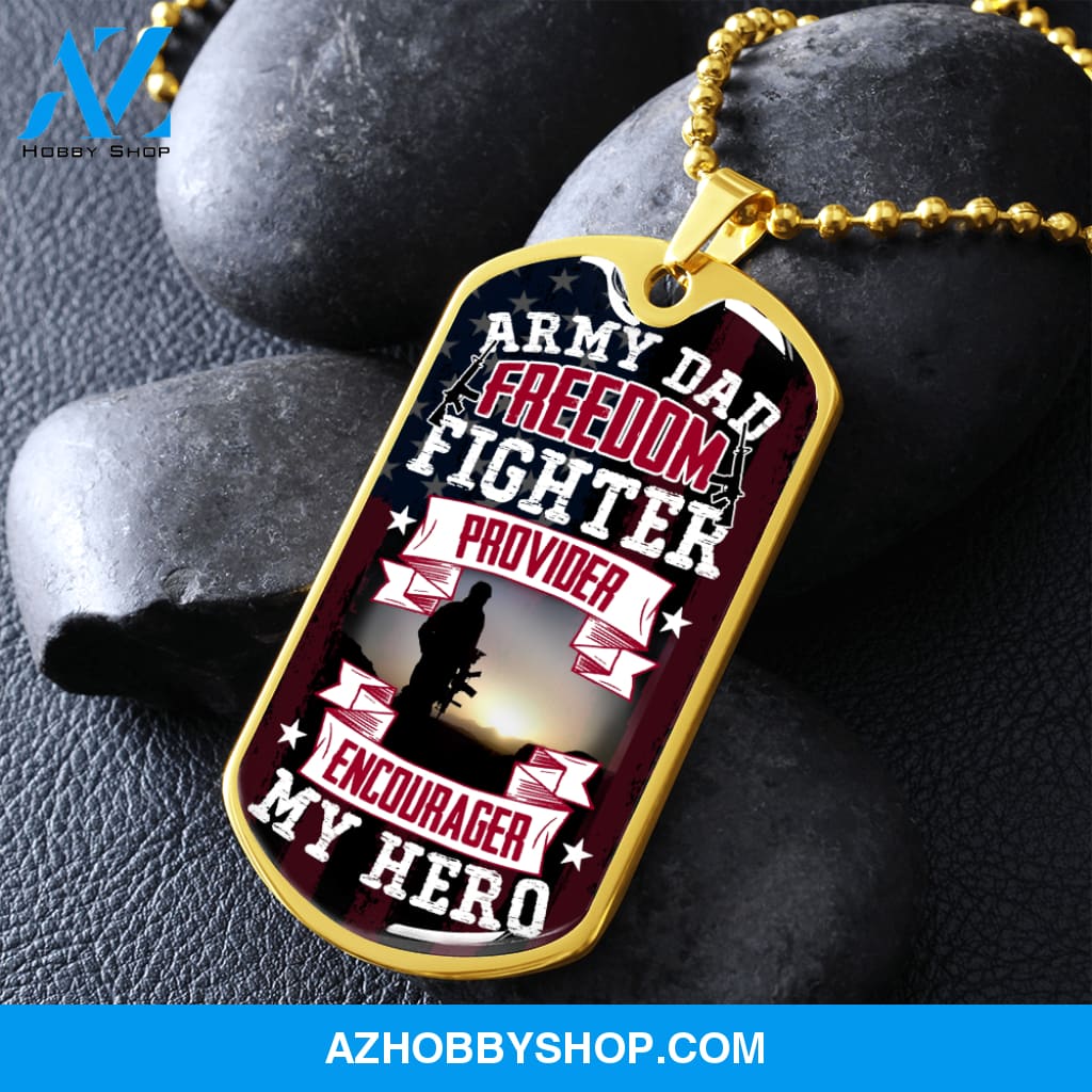 Army DAD My Hero - Graphical Dog Tag & Ball chain (steel)