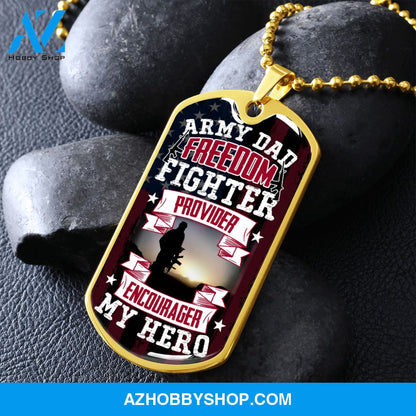 Army DAD My Hero - Graphical Dog Tag & Ball chain (steel)