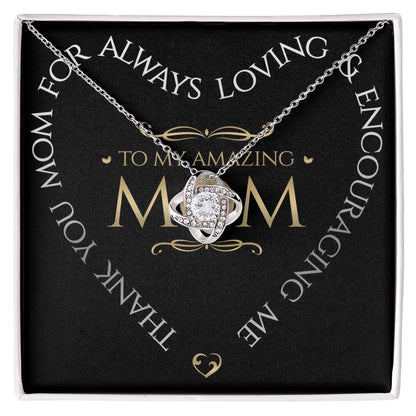 To My Amazing Mom Love Knot Necklace, Thank You Mom, Necklace Gift For Mom