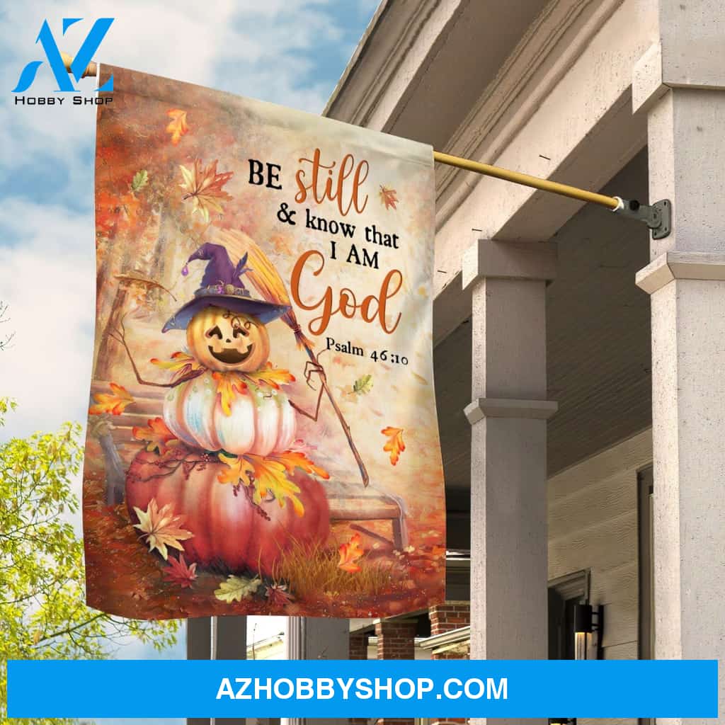 Be still and know that I am God - Pumpkin witch, Halloween Flag