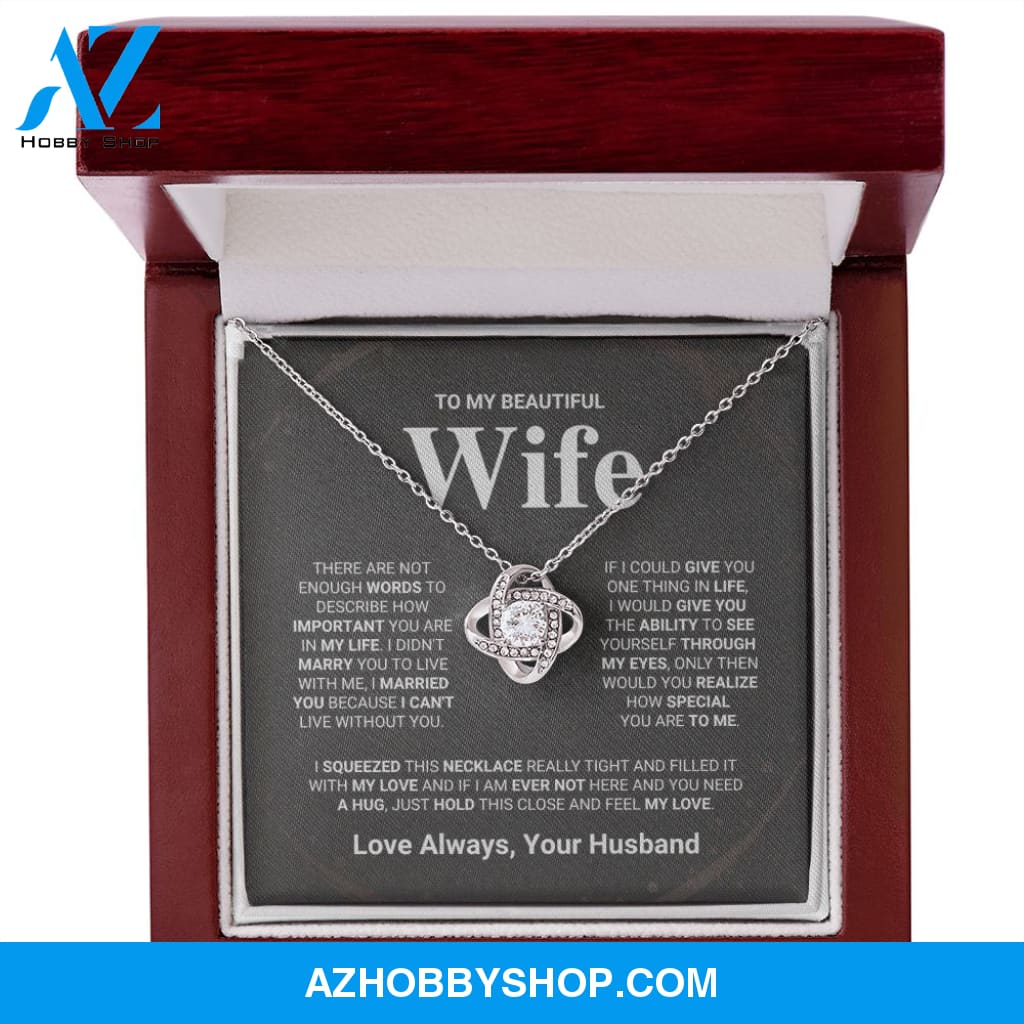 Beautiful Wife - Love Knot Necklace Gift